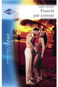 Fiances Par Contrat (Harlequin Azur)