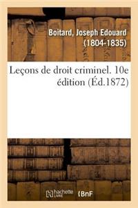 Leçons de Droit Criminel. 10e Édition