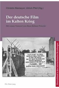 Der Deutsche Film Im Kalten Krieg