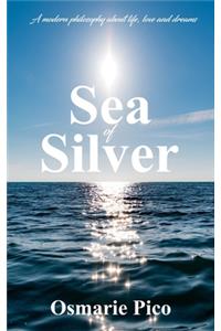 Sea of Silver