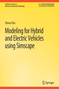 Modeling for Hybrid and Electric Vehicles Using Simscape