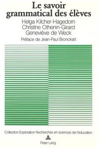 Le savoir grammatical des eleves