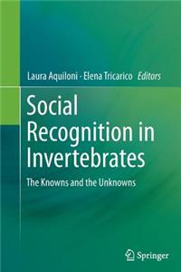 Social Recognition in Invertebrates