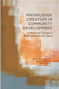 Knowledge Creation in Community Development