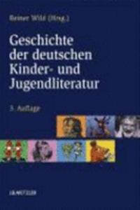 Geschichte Der Deutschen Kinder- Und Jugendliteratur