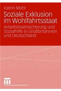 Soziale Exklusion im Wohlfahrtsstaat