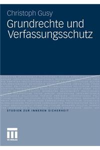 Grundrechte Und Verfassungsschutz