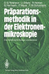 Präparationsmethodik in Der Elektronenmikroskopie