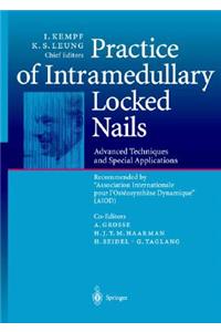 Practice of Intramedullary Locked Nails