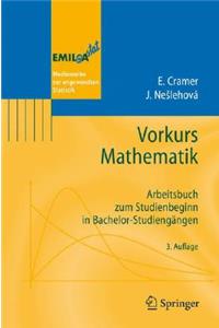 Vorkurs Mathematik: Arbeitsbuch Zum Studienbeginn in Bachelor-Studiengangen