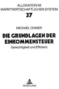 Die Grundlagen der Einkommensteuer