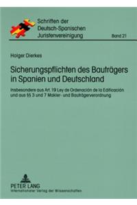 Sicherungspflichten Des Bautraegers in Spanien Und Deutschland