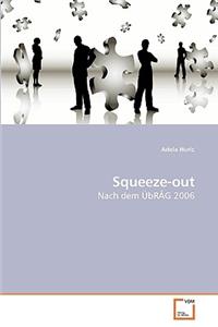 Squeeze-out