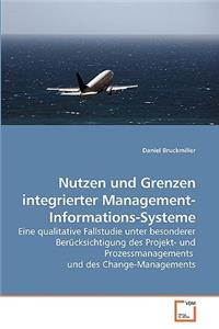Nutzen und Grenzen integrierter Management-Informations-Systeme