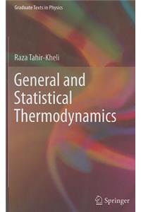 General and Statistical Thermodynamics