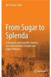 From Sugar to Splenda