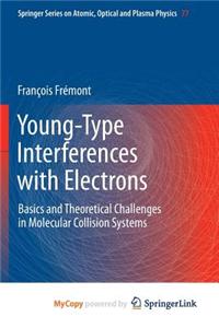 Young-Type Interferences with Electrons