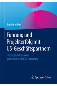 Führung und Projekterfolg mit US-Geschäftspartnern