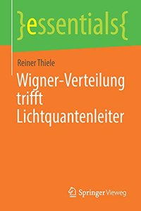 Wigner-Verteilung Trifft Lichtquantenleiter