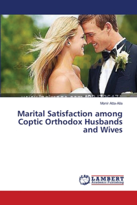 Marital Satisfaction among Coptic Orthodox Husbands and Wives