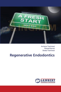 Regenerative Endodontics