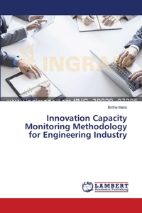 Innovation Capacity Monitoring Methodology for Engineering Industry