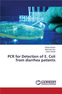 PCR for Detection of E. Coli from diarrhea patients