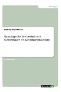 Phonologische Bewusstheit und Zählstrategien bei Kindergartenkindern