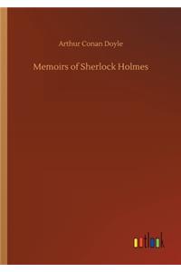 Memoirs of Sherlock Holmes