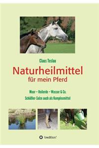 Naturheilmittel für mein Pferd