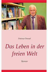 Leben in der freien Welt