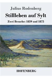 Stillleben auf Sylt