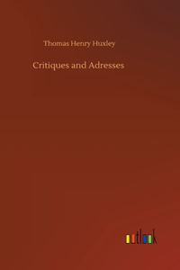 Critiques and Adresses