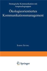 Ökologieorientiertes Kommunikationsmanagement
