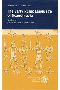 The Early Runic Language of Scandinavia