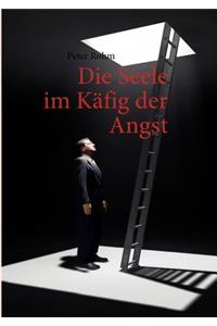 Die Seele Im K Fig Der Angst