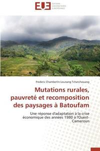 Mutations rurales, pauvreté et recomposition des paysages à batoufam