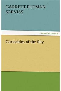 Curiosities of the Sky