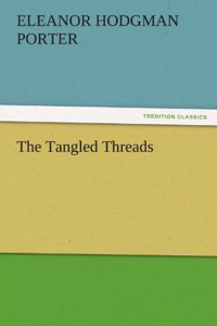 The Tangled Threads