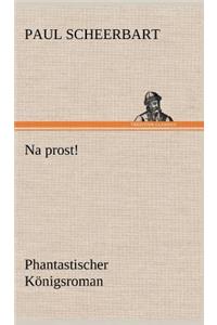 Na Prost!