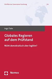 Globales Regieren Auf Dem Prufstand