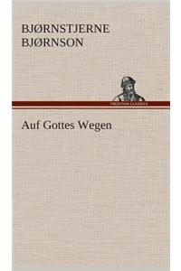 Auf Gottes Wegen