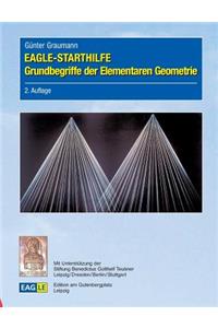 EAGLE-STARTHILFE Grundbegriffe der Elementaren Geometrie
