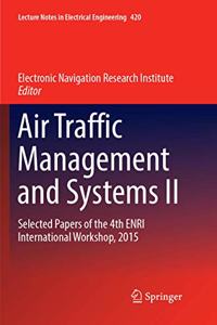 Air Traffic Management and Systems II