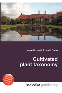 Cultivated Plant Taxonomy
