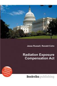 Radiation Exposure Compensation ACT