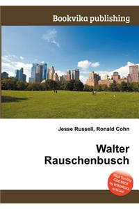 Walter Rauschenbusch