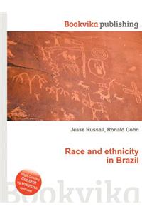 Race and Ethnicity in Brazil