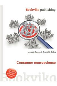 Consumer Neuroscience