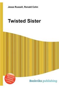 Twisted Sister